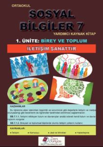 Ortaokul Sosyal Bilgiler 7 Yardımcı Kaynak Kitap 1. Ünite: Birey ve Toplum 1. 1. İletişim Sanattır