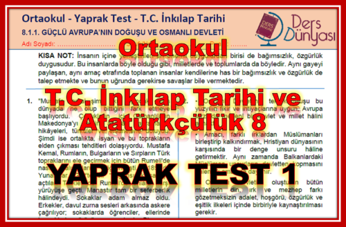 ortaokul t c inkilap tarihi ve ataturkculuk 8 yaprak testi 8 1 1 guclu avrupa nin dogusu ve osmanli devleti dersdunyasi net