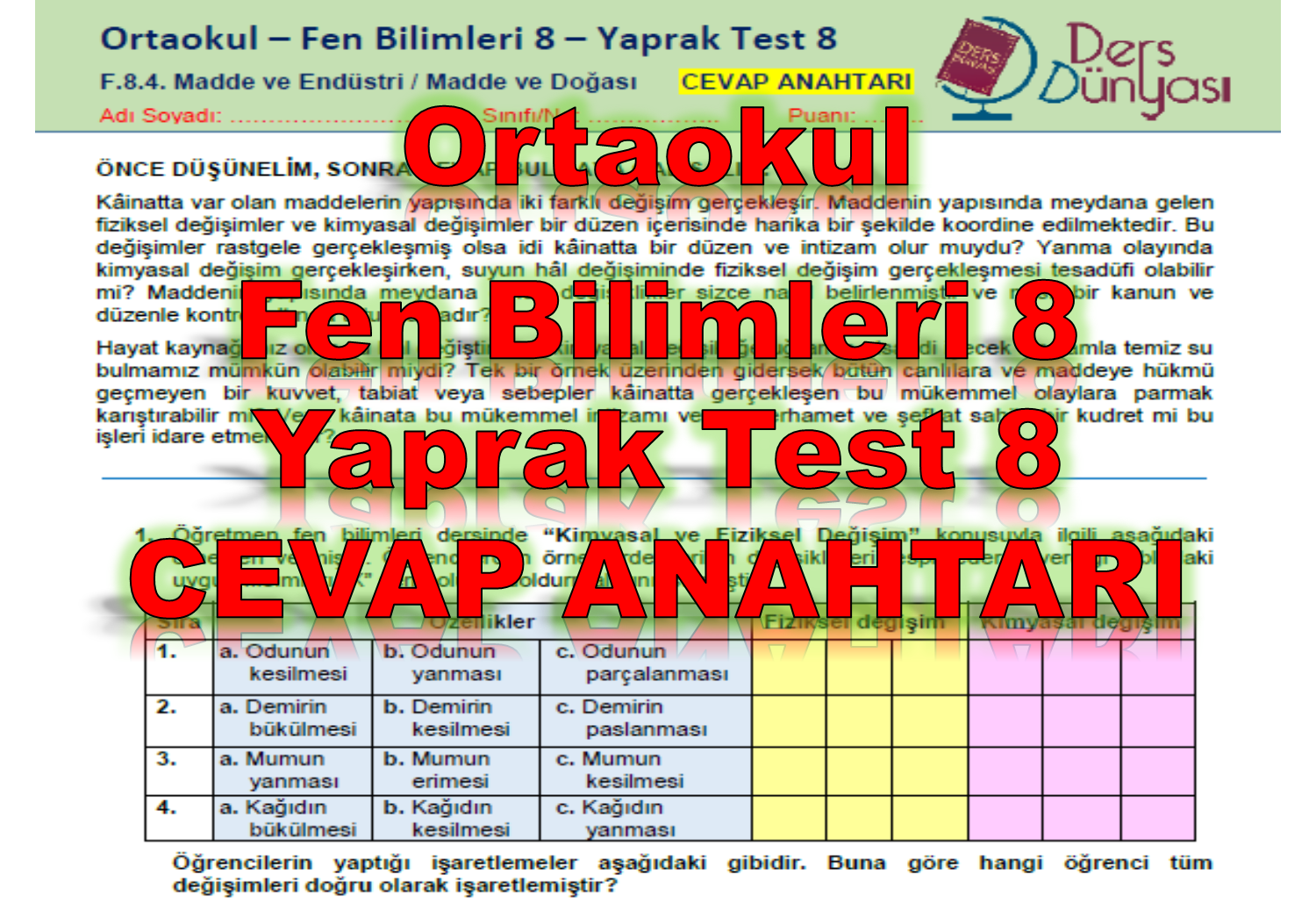 Ortaokul Fen Bilimleri 8. Sınıf Yaprak Test 8 CEVAP ANAHTARI - Madde ve Endüstri / Madde ve Doğası