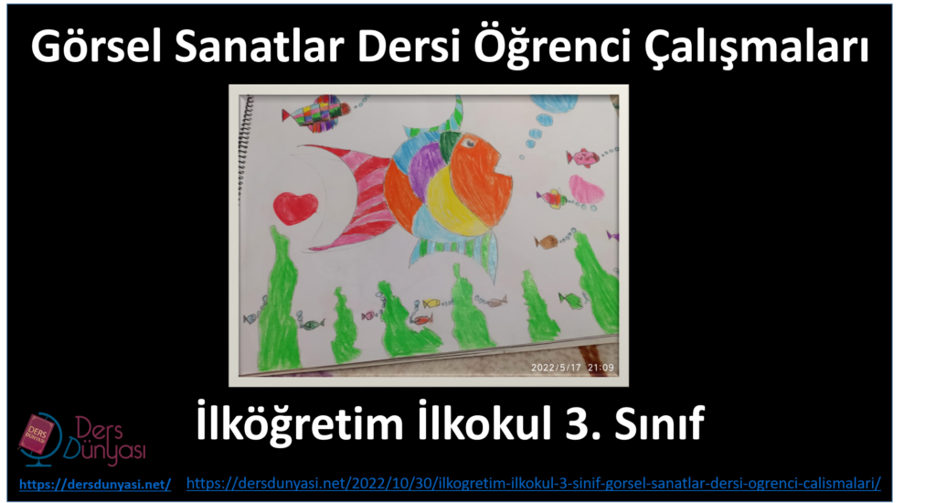 Görsel Sanatlar Dersi Öğrenci Çalışmaları İlköğretim İlkokul 3. Sınıf