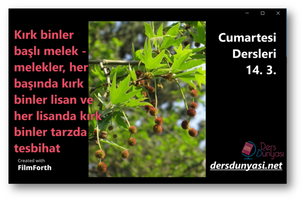 Kırk binler başlı melek - melekler, her başında kırk binler lisan ve her lisanda kırk binler tarzda tesbihat - Cumartesi Dersleri 14. 3.
