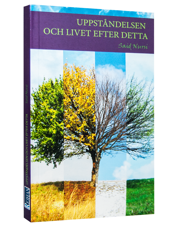UPPSTANDELSEN OCH LIVET EFTER DETTA - HAŞİR RİSALESİ - İSVEÇCE, Författare: Bediüzzaman Said Nursi, Översättning: Thomas Keresturi, Redigering Erdoğan Nil, Redaktör: Hülya Altınkaya, Ansvarig vid bokförlag: Reyhan Publication, 2013 Augusti, Warszawa, Tryckort: IMAK OFSET, Distributör: SÖZLER NEŞRİYAT, İstanbul.